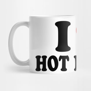 I Love Hot Nerds Mug